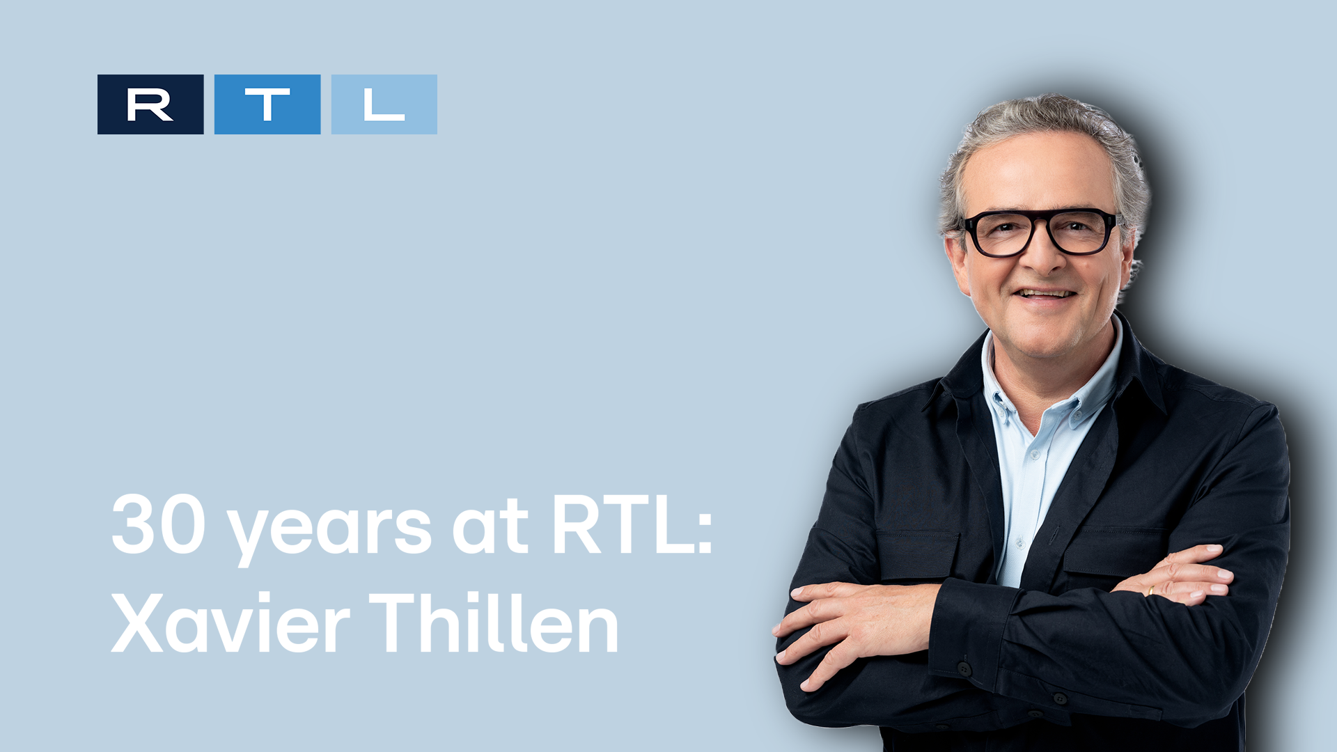 slide-30 years at RTL: Xavier Thillen